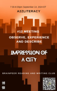 Read more about the article # 12 Reading and Writing Club Meeting: Impression of a City