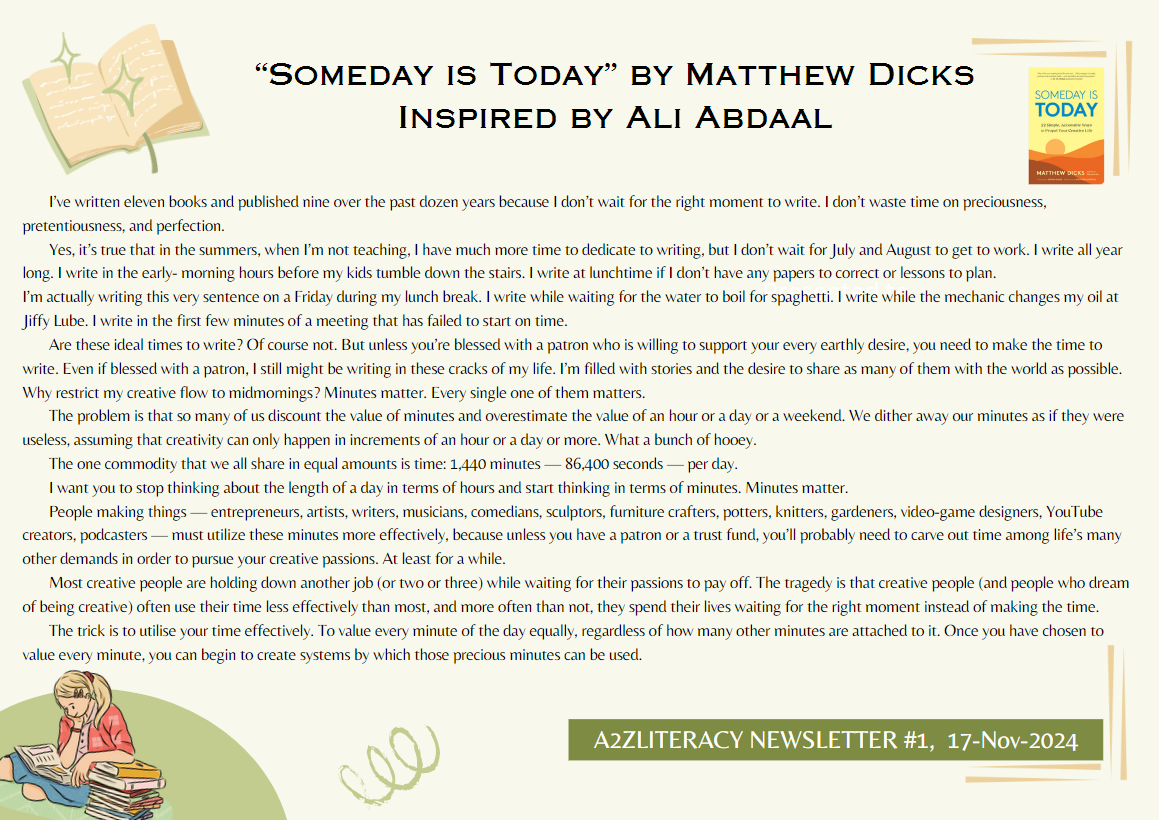 Read more about the article #1 – Newsletter: “Someday is Today” by Matthew Dicks
