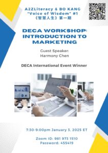 Read more about the article #1 – Voices of Wisdom: DECA Workshop: Introduction to Marketing by Harmony Chen
