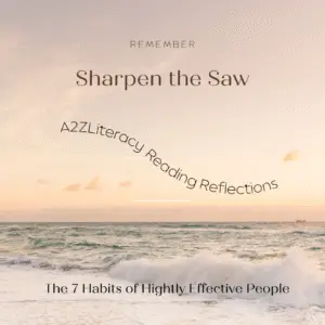 Read more about the article Sharpen the Saw