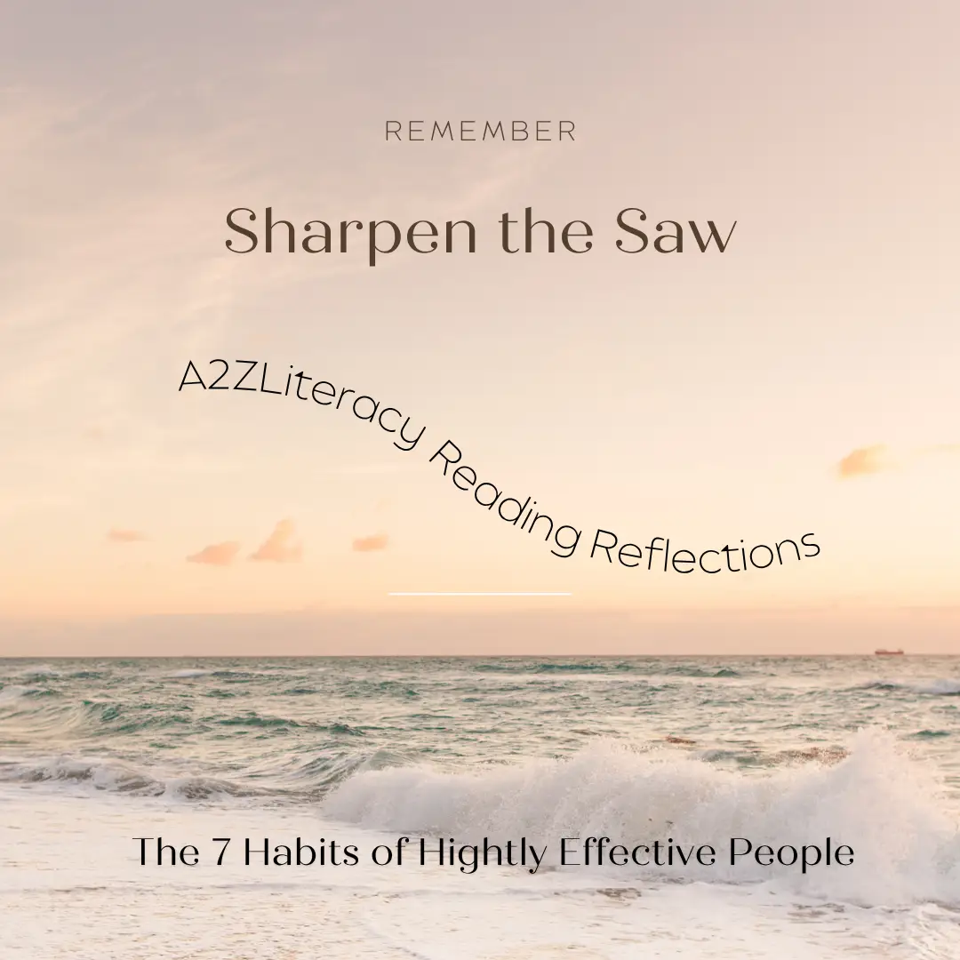 Read more about the article Sharpen the Saw