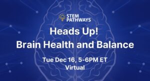 Read more about the article UHN STEM Talks: Brain Health and Balance