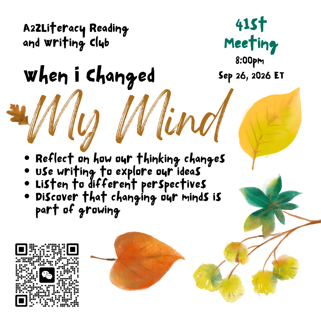 Read more about the article #41 – Reading and Writing Club Meeting: When I Changed My Mind